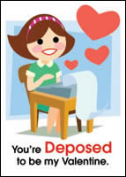 You're Deposed to be my Valentine.