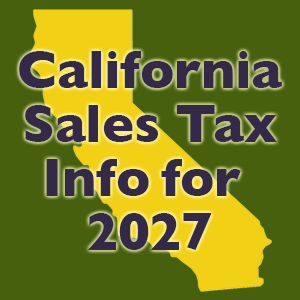 CA sales tax info for 2027